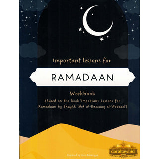 Important Lessons For Ramadan Workbook