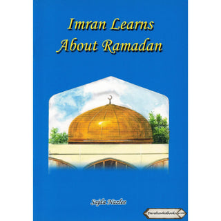 Imran Learns about Ramadan By Sajda Nazlee
