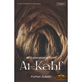 In the Company of the Quran-An Explanation of Sūrah al-Kahf,ISBN: 9781966329251