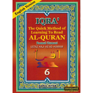 Iqra The Quick Learning Method Of Learning To Read Al-Quran By Ustaz Haji Asad Humam,ISBN: 9789839494488