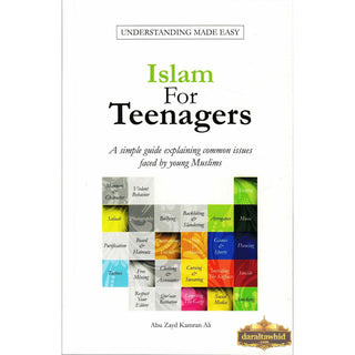 Islam for Teenagers by Abu Zayd Kamran Ali,ISBN:9798849546971