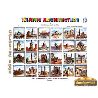 Islamic Architecture Coloring Book By Sahebzada Azmath Ali