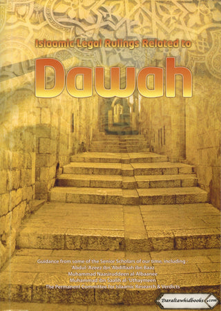 Islamic Legal Rulings Related to Dawah By Abdul Azeez ibn Abdullaah Ibn Baaz