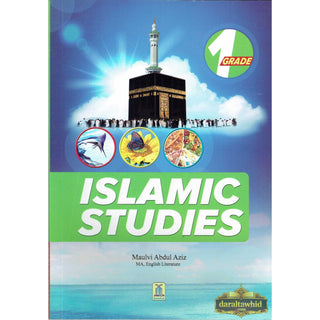Islamic Studies Grade 1 By Maulvi Abdul Aziz Darussalam Publications