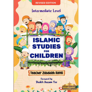 Islamic Studies for Children (Intermediate Level) By Zuraidah Ramli