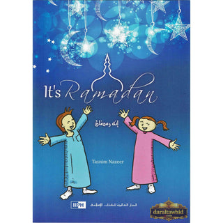 It's Ramadan! (Tasnim Nazeer) Ages 3+ By Tasnim Nazeer