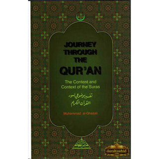 Journey Through the Quran By Muhammad Al Ghazali