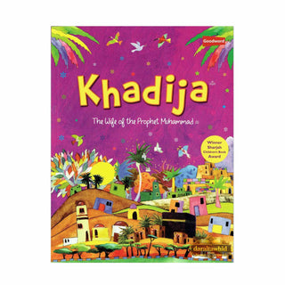 Khadija The Wife Of The Prophet Muhammad By Saniyasnain Khan