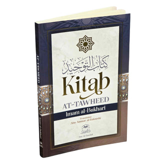 Kitab at Tawheed by Imam Al-Bukhari,Kitab at tawhid, book of monotheism