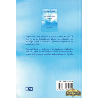 Let Us Remember Allah and Praise Him By Abdur-Rahman Dimashqiah