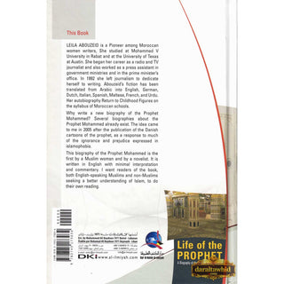 Life of the Prophet a Biography of Prophet Mahammad By Leila Abouzeid