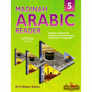 Madinah Arabic Reader Book 5 By Dr. V. Abdur Rahim