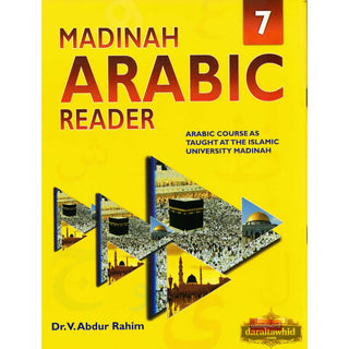 Madinah Arabic Reader Book 7 By Dr. V. Abdur Rahim