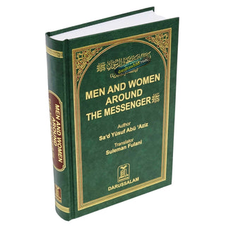 Men and Women Around the Messenger By Sad Yusuf Abu Aziz,ISBN: 9786035000338