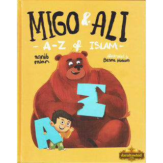 Migo &amp; Ali : A-Z of Islam By Zanib Mian