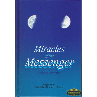 Miracles of the Messenger (S) By Darussalam Research Division,ISBN: 9789960897561