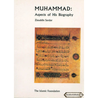 Muhammad Aspects of His Biography By Ziauddin Sardar