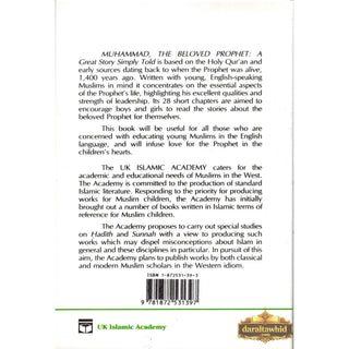 Muhammad the Beloved Prophet (PBUH) A Great Story Simply Told
