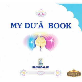 My Dua book,My Prayer Book, My Wudu Book By Darussalam Research Division