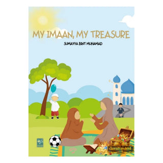My Imaan My Treasure by Summayya bint Muhammad