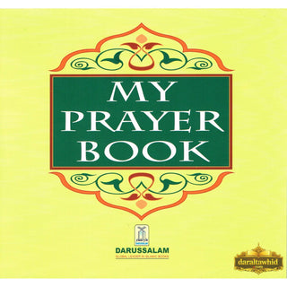 My Prayer Book By Darussalam Research Division