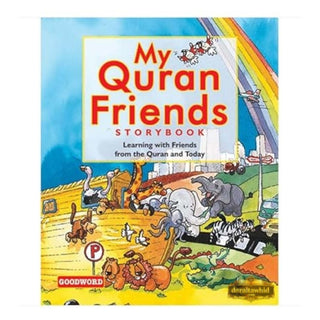 My Quran Friends Storybook By Saniyasnain Khan