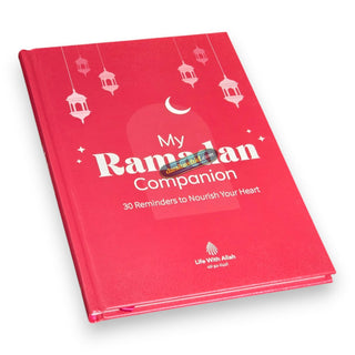 My Ramadan Companion 30 Reminders to Nourish Your Heart
ISBN: 9781917402668