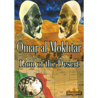 Omar al Mokhtar Lion of the Desert By Abdallah Elaceri