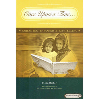 Once Upon a Time: Parenting through Storytelling by Hoda Beshir