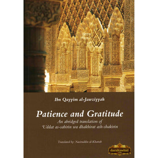 Patience and Gratitude By Ibn Qayyim al-Jawziyyah,ISBN: 9781897940617