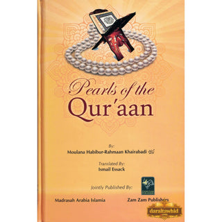 Pearls Of The Quran by Molana Habibur-Rahmaan