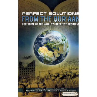 Perfect Solutions From the Quraan By Abdur Rahmaan