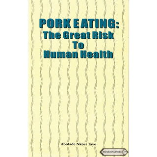 Pork Eating:The Great Risk to Human Health