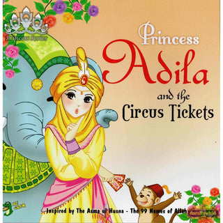 Princess Adila And the Circus Ticket By Gator Ali,ISBN: 9781921772092