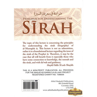 Principles for Understanding the Sirah By Shaykh Salih Al Ush-Shaykh,ISBN: 30120130117