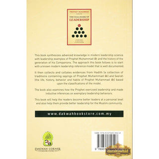 Prophet Muhammad (S): The Hallmark Of Leadership By Dr. Azmzn Hussin, Dr. Rozhan Othman and Dr. Tareq Al-Suwaidan