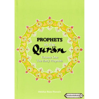 Prophets in the Quran Vol 1 By Iftekhar Bano Hussain
