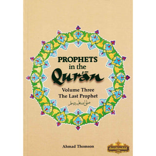 Prophets in the Quran Vol 3 By Ahmad Thomson,ISBN: 9781842000144