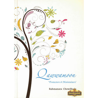 Qawwamoon: Protectors and Maintainers By Rahmanara Chowdhury,ISBN: 9781842001622