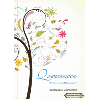 Qawwamoon: Protectors and Maintainers By Rahmanara Chowdhury
