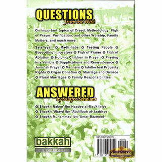Questions From the West Answered by Salafee Scholars: Shaykh Rabee', Shaykh 'Ubayd, and Shaykh Muhammad Bazmool