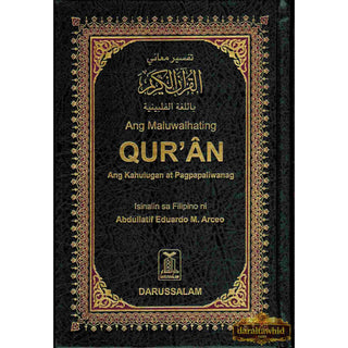 Quran In Filipino Language (Arabic To Filipino Language) Ang Maluwalhating Quran Ang kahulugan at Pagpapaliwanag