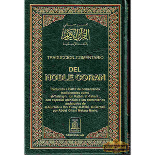 Quran In Spanish Language (Del Noble Coran) Arabic To Spanish Translation By Abdel Ghani Melara Navio