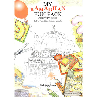 Ramadhan Fun Pack by Goodwords By Siddiqa juma