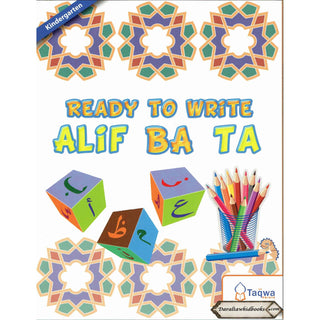 Ready to Write Alif Ba Ta (Weekend Learning Series)