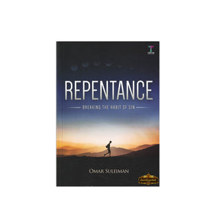 Repentance: Breaking the Habit of Sin By Omar Suleiman,ISBN: 9789671740293