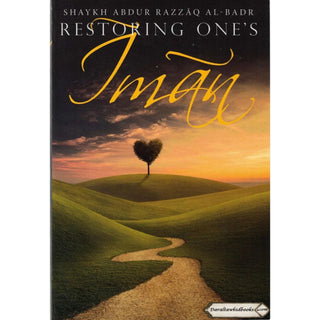 Restoring One’s Iman