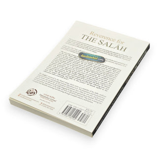 Reverence For The Salah By Shaykh Abdur Razzaq ibn Abdul Muhsin Al-Abaad al-Badr
ISBN: 9781684182404