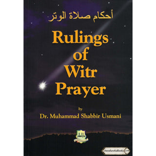 Rulings of Witr Prayer By Dr. Muhammad Shabbir Usmani
