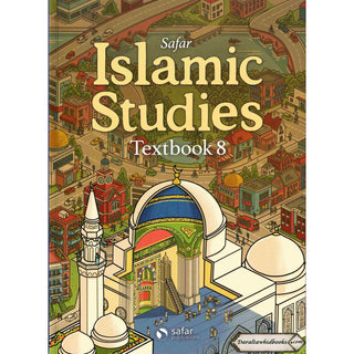 Safar Islamic Studies Textbook: Level 8